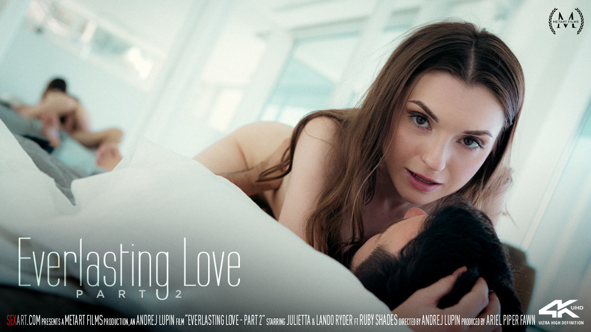 Full HD Video Everlasting Love Part 2 - Julietta & Ruby Shades & Lando Ryder SexArt bare 